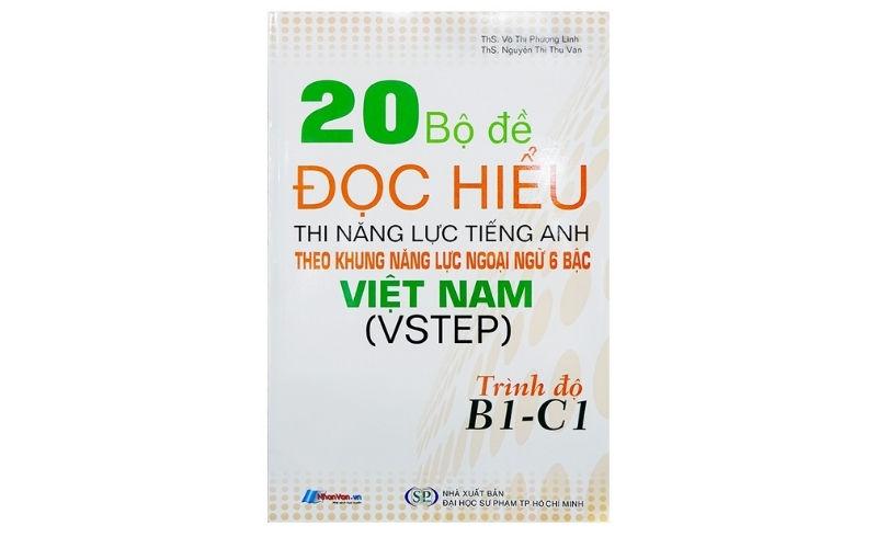 Sách 20 Bộ đề Đọc Hiểu thi VSTEP Trình độ B1 - C1