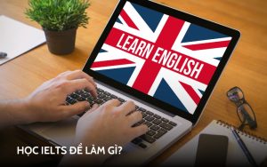 học ielts để làm gì