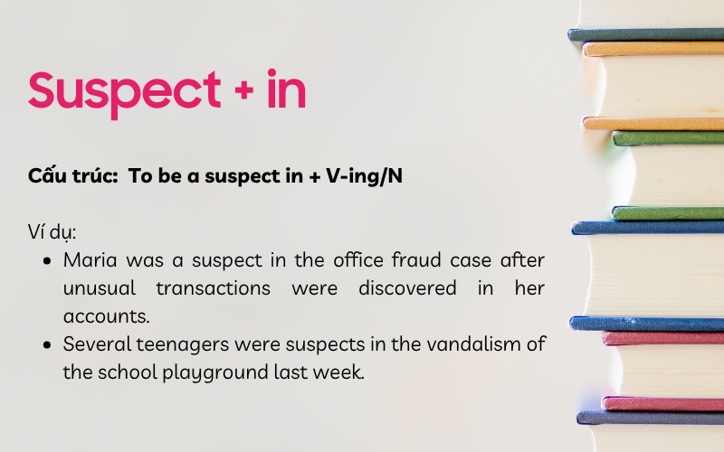 Cấu trúc Suspect in