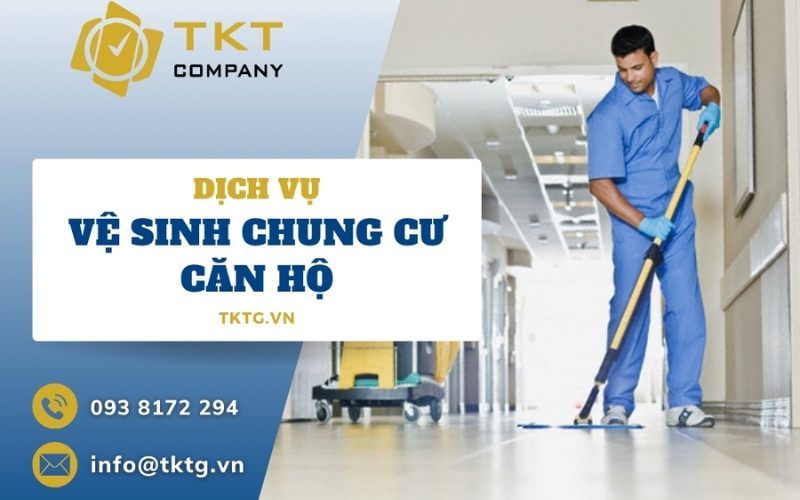 dịch vụ vệ sinh tổng thể TKTG
