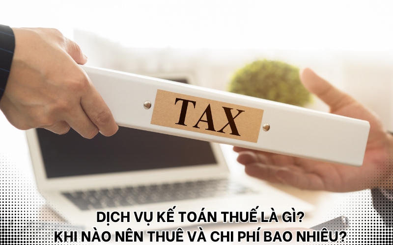 dịch vụ kế toán thuế là gì