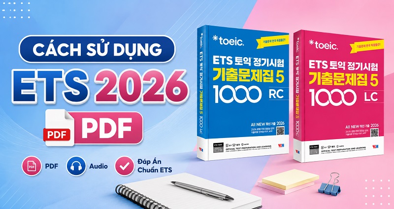 cách sử dụng sách ETS 2026
